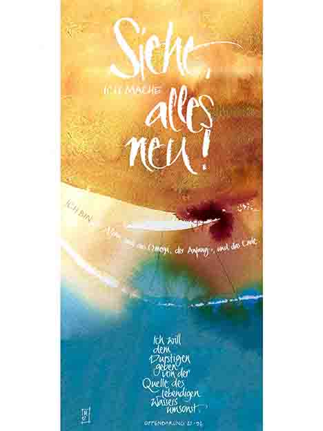 Siehe, ich mache alles neu, Offenbarung 21,5 (Jahreslosung 2026) – Bild 4